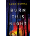 Burn This Night: A Mystery