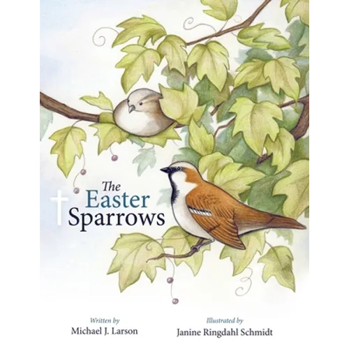 The Easter Sparrows