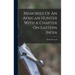 Memories Of An African Hunter With A Chapter On Eastern India