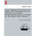 Ocean Passages for the World. First edition. 1895. Compiled for the use of seamen, as an aid for ascertaining the route to be followed, etc. [By Capta