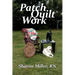 Patch Quilt Work