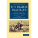 The Prairie Traveller: A Hand-Book for Overland Expeditions