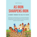 As Iron Sharpens Iron: A Journey through the Valley of Death