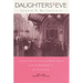 Daughters of Eve: A Cultural History of French Theater Women from the Old Regime to the Fin de Siècle