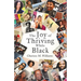 The Joy of Thriving While Black