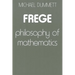 Frege: Philosophy of Mathematics