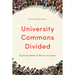 University Commons Divided: Exploring Debate & Dissent on Campus
