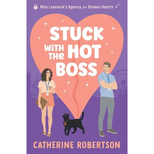 Stuck With The Hot Boss: A funny, swoony, little bit spicy, magical matchmaking romcom