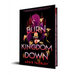 Burn the Kingdom Down