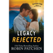 Legacy Rejected