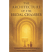 The Architecture of the Bridal Chamber