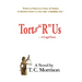 Torts "R" Us - A Legal Farce