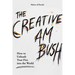 The Creative Ambush: How to Unleash Your Fire Into the World