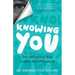 Knowing You: The Difference That Makes the Difference