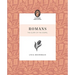 Romans: The Glory of the Gospel