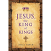 Jesus, the King of Kings