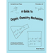 A Guide to Organic Chemistry Mechanisms