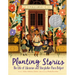 Planting Stories: The Life of Librarian and Storyteller Pura Belpré