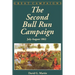 The Second Bull Run Campaign: July - August 1962