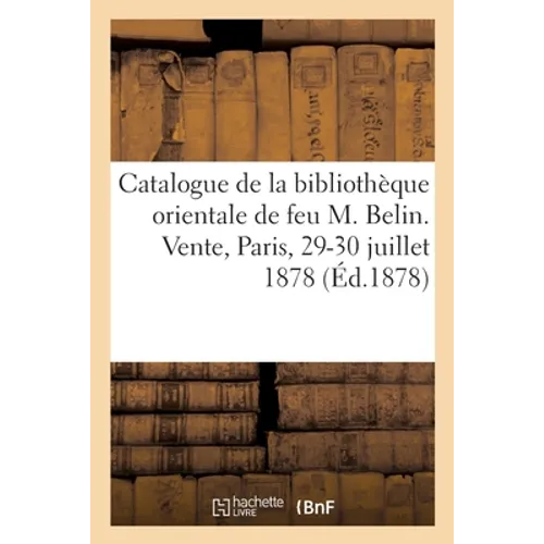 Catalogue de livres sur la Turquie, textes et manuscrits arabes, turcs et persans