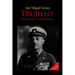 Trujillo Visto Por Un Psiquiatra