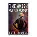 The Amish Muffin Murder (Amish Mystery and Suspense)