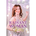 The Radiant Woman Shines: Reigniting Your Spark Through Life's Ebbs and Flows