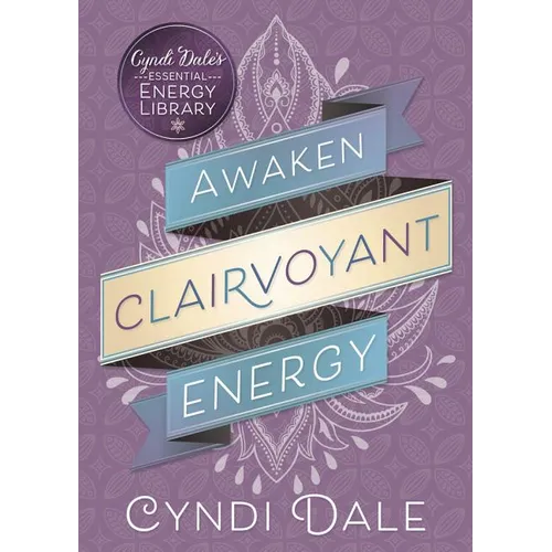 Awaken Clairvoyant Energy