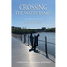 Crossing the Water James