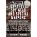 Japanese Spy Gear & Special Weapons: How Noborito's Scientists and Technicians Served in the Second World War and the Cold War