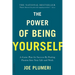 The Power of Being Yourself