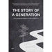 The Story of a Generation: Life Course Pathways of the Class of '73