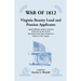 War of 1812: Virginia Bounty Land and Pension Applicants