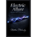 Electric Allure: Exploring Erotic Electro-Play