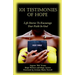 101 Testimonies of Hope: Life Stories To Encourage Your Faith In God