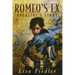 Romeo's Ex: Rosalind's Story