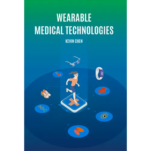 Wearable Medical Technologies