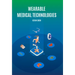 Wearable Medical Technologies
