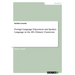 Foreign Language Enjoyment and Spoken Language in the EFL Primary Classroom