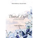 Eternal Light - An inspirational book to help with the journey of Spirituality