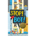 Stop! Bot!