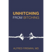 Unhitching from Bitching: Love Lessons for Psychotherapists