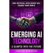 Emerging AI Technology: A Glimpse Into the Future