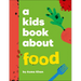 A Kids Book about Food