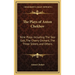 The Plays of Anton Chekhov: Nine Plays including The Sea-Gull, The Cherry Orchard, The Three Sisters and Others