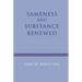 Sameness and Substance Renewed