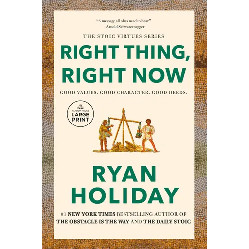 Right Thing, Right Now: Good Values. Good Character. Good Deeds.