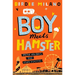 Boy Meets Hamster: Volume 2