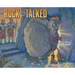 The Rock that Talked
