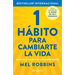 1 Hábito Para Cambiarte La Vida: Cámbialo Todo Con Un Simple Gesto / The High 5 Habit